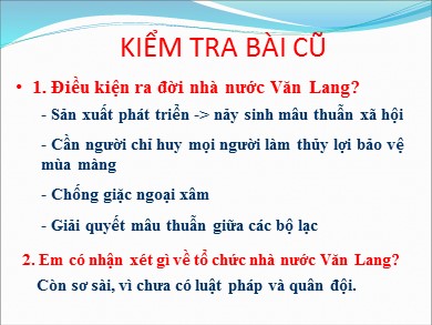 Bài giảng Lịch sử Lớp 6 - Bài 13: Đời sống vật chất và tinh thần của cư dân Văn Lang (Bản hay)