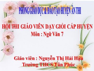 Bài giảng Ngữ văn Lớp 7 Phát triển năng lực - Tiết 79: Câu đặc biệt - Nguyễn Thị Hải Hậu