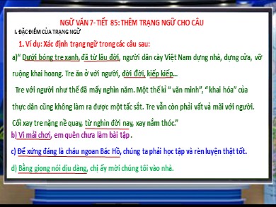 Bài giảng Ngữ văn Lớp 7 Phát triển năng lực - Tiết 85: Thêm trạng ngữ cho câu