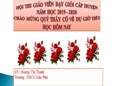 Bài giảng Ngữ văn Lớp 7 - Tiết 18: Từ hán việt - Hoàng Thị Thanh