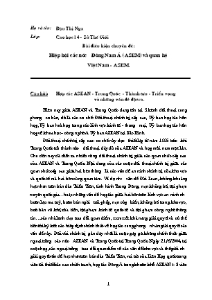 Bài tập Hợp tác ASEAN. Trung Quốc. Thành tựu. Triển vọng và những vấn đề đặt ra