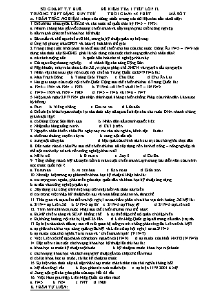 Đề kiểm tra 1 tiết Lịch sử Lớp 12 - Mã số 7 - Trường THPT Đặng Huy Trứ