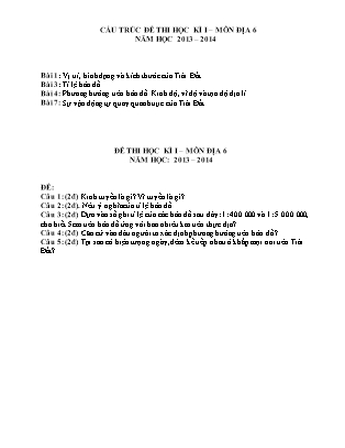 Đề kiểm tra Học kì 1 môn Địa lí Lớp 6 - Năm học 2013-2014 (Có đáp án)