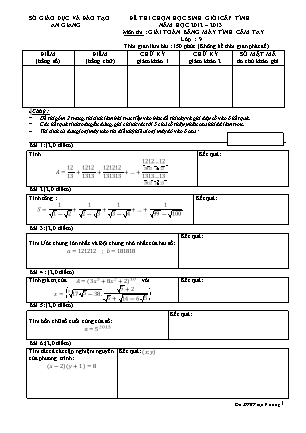 Đề thi chọn học sinh giỏi giải toán trên máy tính cầm tay cấp tỉnh Lớp 9 - Năm học 2012-2013 - Sở giáo dục vào đào tạo An Giang