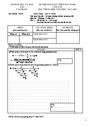 Đề thi giải toán trên máy tính cầm tay bậc THCS - Năm học 2011-2012 - Sở giáo dục và đào tạo Cao Bằng