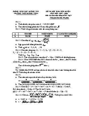 Đề thi học sinh giỏi cấp huyện giải toán trên máy tính cầm tay Lớp 9 - Năm học 2007-2008 - Phòng giáo dục vào đào tạo Hương Trà