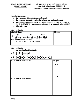Đề thi học sinh giỏi thực hành giải toán trên máy tính cầm tay Lớp 9 - Phòng giáo dục và đào tạo Quế Sơn (Có đáp án)
