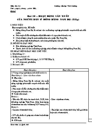 Giáo án Địa lí Lớp 4 - Bài 20: Hoạt động sản xuất của người dân ở đồng bằng Nam Bộ (Tiếp theo) - Lê Quốc Hải
