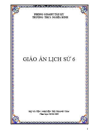 Giáo án Lịch sử Lớp 6 - Tiết 1-35 - Năm học 2020-2021 - Nguyễn Thị Thanh Tâm