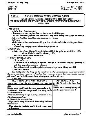 Giáo án Lịch sử Lớp 7 - Bài 14: Ba lần kháng chiến chống quân xâm lược Mông Nguyên thế kỷ XIII (Tiết 3) - Nguyễn Quỳnh Thư