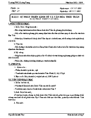 Giáo án Lịch sử Lớp 7 - Bài 15: Sự phát triển kinh tế và văn hóa thời Trần (Tiết 2) - Nguyễn Quỳnh Thư