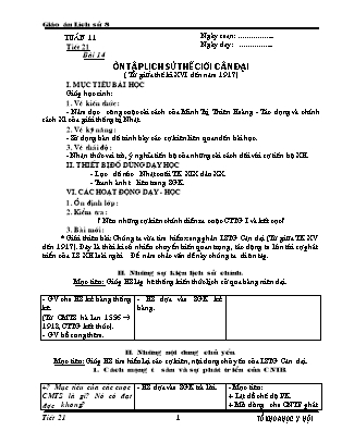 Giáo án Lịch sử Lớp 8 - Tiết 21, Bài 14: Ôn tập lịch sử thế giới cân đại (Từ giữa thế kỉ XVI đến năm 1917)