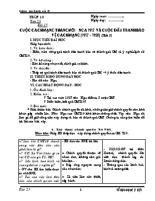 Giáo án Lịch sử Lớp 8 - Tiết 23, Bài 15: Cuộc cách mạng tháng mười Nga 1917 và cuộc đấu tranh bảo vệ cách mạng 1917-921 (Phần 2)