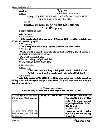 Giáo án Lịch sử Lớp 8 - Tiết 25, Bài 17: Châu Âu giữa hai cuộc chiến tranh thế giới 1918-1939 (Phần 1)