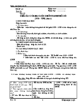 Giáo án Lịch sử Lớp 8 - Tiết 26, Bài 17: Châu Âu giữa hai cuộc chiến tranh thế giới 1918-1939 (Phần 2)