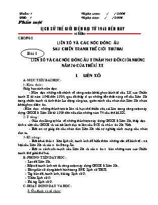 Giáo án Lịch sử Lớp 9 - Bài 1: Liên Xô và các nước Đông Âu từ năm 1945 đến giữa những năm 70 của thế kỉ XX