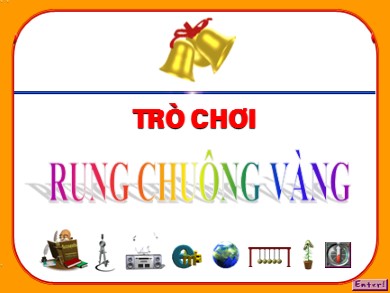 Bài giảng Địa lí Lớp 6 Sách cánh diều - Luyện tập: Trò chơi rung chuông vàng