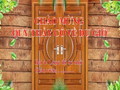 Bài giảng Địa lí Lớp 6 Sách Chân trời sáng tạo - Bài 4: Lược đồ trí nhớ