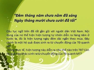 Bài giảng Địa lí Lớp 6 Sách Chân trời sáng tạo - Bài 7: Chuyển động của Trái Đất quanh mặt trời và hệ quả