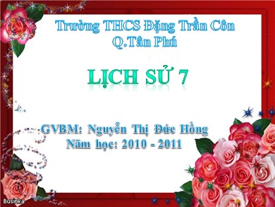 Bài giảng Lịch sử Lớp 7 theo CV5512 - Tiết 9: Những nét chung về xã hội phong kiến - Nguyễn Thị Đức Hồng