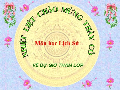 Bài giảng Lịch sử Lớp 8 - Tiết 17, Bài 11: Các nước Đông Nam Á cuối thế kỉ XIX đầu thế kỉ XX