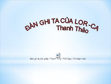 Bài giảng Ngữ văn Lớp 12 - Văn bản Đàn ghi ta của Lor-ca