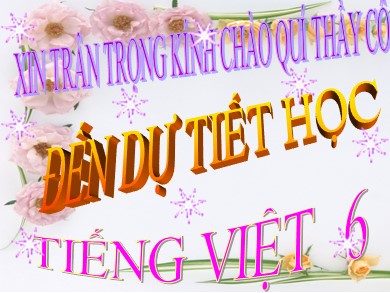 Bài giảng Ngữ văn Lớp 6 - So sánh (Tiếp theo)