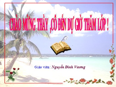 Bài giảng Ngữ văn Lớp 6 - Tiết 103: Văn bản "Cô Tô" - Nguyễn Đình Vương