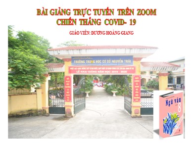 Bài giảng Ngữ văn Lớp 8 - Tiết 101: Văn bản Nước Đại Việt ta - Dương Hoàng Giang