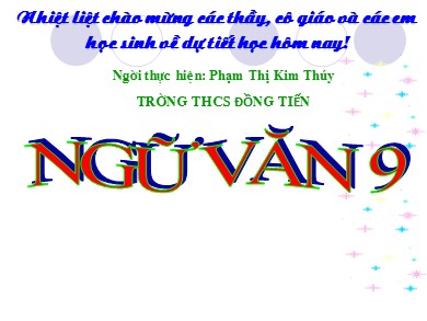 Bài giảng Ngữ văn Lớp 9 - Tiết 146: Văn bản Rôbinxon ngoài đảo hoang - Phạm Thị Kim Thúy