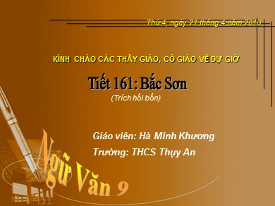 Bài giảng Ngữ văn Lớp 9 - Tiết 161: Văn bản "Bắc Sơn" - Hà Minh Khương