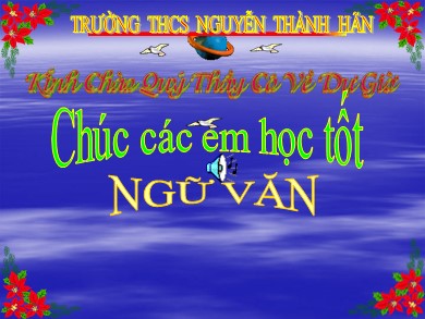 Bài giảng Ngữ văn Lớp 9 - Tiết 54: Tập làm thơ tám chữ - Trường THCS Nguyễn Thành Hãn