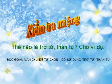 Bài giảng phát triển năng lực Ngữ văn Lớp 8 - Tiết 26: Tình thái từ