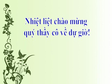 Bài giảng phát triển năng lực Ngữ văn Lớp 8 - Văn bản: Hai cây phong