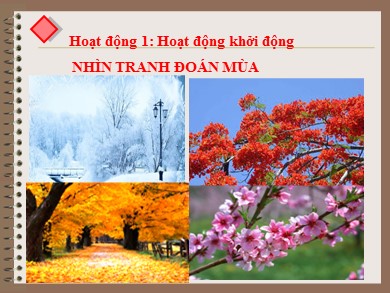 Bài giảng phát triển năng lực Ngữ văn Lớp 9 - Tiết 121: Sang thu