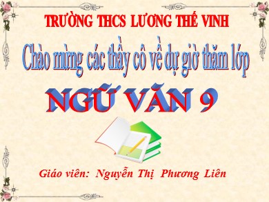 Bài giảng phát triển năng lực Ngữ văn Lớp 9 - Tiết 54: Đoàn thuyền đánh cá - Nguyễn Thị Phương Liên