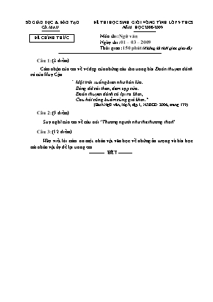 Đề thi chọn học sinh giỏi cấp tỉnh Ngữ văn Lớp 9 - Năm học 2008-2009 - Sở giáo dục và đào tạo Cà Mau
