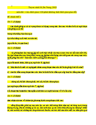 Đề thi tuyển sinh Lớp 10 THPT môn Ngữ văn - Năm học 2012-2013 - Sở giáo dục vào đào tạo Đà Nẵng (Có đáp án)