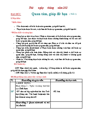 Giáo án Đạo đức Lớp 2 Sách Chân trời sáng tạo - Bài 7: Quan tâm, giúp đỡ bạn