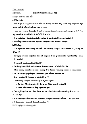 Giáo án Địa lí Lớp 7 - Tiết 39+40+41: Thiên nhiên châu Mỹ