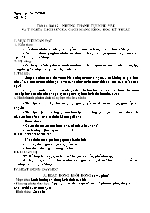 Giáo án Lịch sử Lớp 9 - Tiết 14, Bài 12: Những thành tựu chủ yếu và ý nghĩa lịch sử của cách mạng khoa học kỹ thuật - Năm học 2020-2021