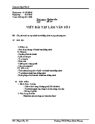 Giáo án Ngữ văn Lớp 8 - Tiết 88+80: Bài viết số 5 - Năm họ 2017-2018 - Phạm Thị Trí
