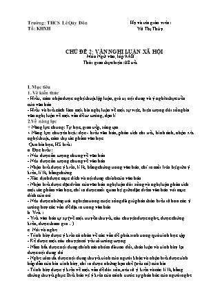 Giáo án Ngữ văn Lớp 9 - Tuần 20 - Chủ đề 2: Văn nghị luận xã hội - Võ Thị Thúy