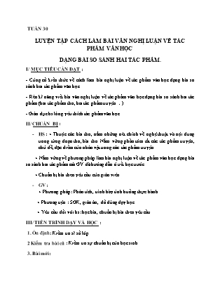 Giáo án Ngữ văn Lớp 9 - Tuần 30: Luyện tập cách làm bài văn nghị luận về tác phẩm văn học
