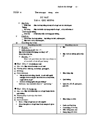 Giáo án Tiếng Việt Lớp 4 - Tuần 6, Tiết 6: Quê hương