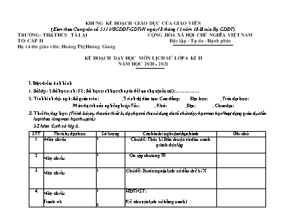 Kế hoạch dạy học Lịch sử Lớp 6 theo CV5512 - Chương trình học kì 2 - Năm học 2020-2021 - Trường THCS Tà Lại