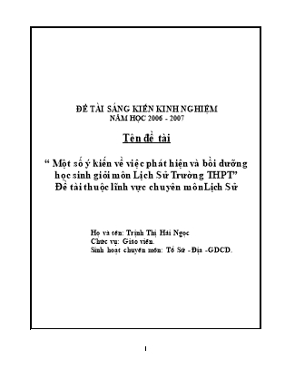 Sáng kiến kinh nghiệm Một số ý kiến về việc phát hiện và bồi dưỡng học sinh giỏi môn Lịch Sử Trường THPT