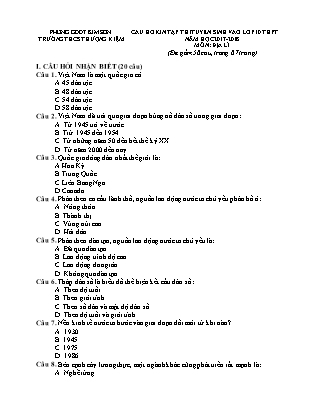 Câu hỏi ôn tập thi tuyển sinh vào Lớp 10 THPT môn Địa lí - Năm học 2017-2018 - Trường THCS Thượng Kiệm (Có đáp án) Câu hỏi ôn tập thi tuyển sinh vào Lớp 10 THPT môn Địa lí - Năm học 2017-2018 - Trường THCS Thượng Kiệm (Có đáp án)