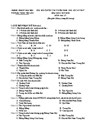 Câu hỏi ôn tập thi tuyển sinh vào Lớp 10 THPT môn Địa lí - Năm học 2017-2018 - Trường THCS Yên Lộc (Có đáp án)