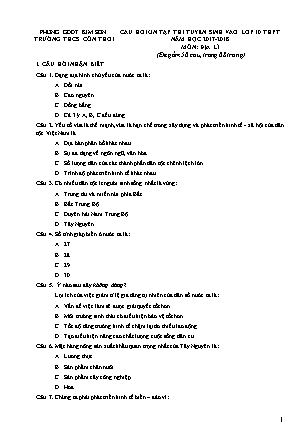 Câu hỏi ôn tập thi tuyển sinh vào Lớp 10 THPT môn Địa lí - Năm học 2017-2018 - Trường THCS Cồn Thoi (Có đáp án)